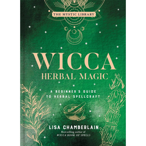 Wicca Herbal Magic: A Beginners Guide